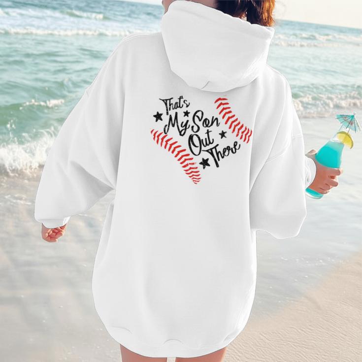 That's My Son Out There Baseball Mom Heart Mom Life Women Hoodie Back Print That's My Son Out There Baseball Mom Heart Mom Life Women Hoodie Back Print