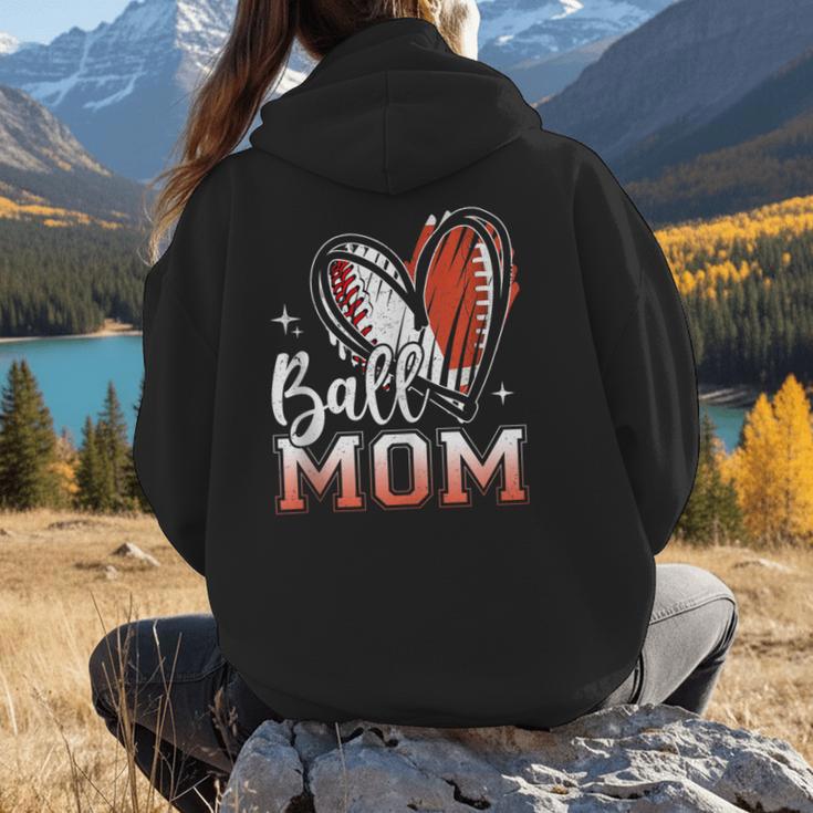 Ball Mom Football Baseball Mom Women Hoodie Back Print