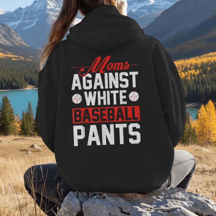 Baseball Moms Against White Baseball Pants Women Hoodie Back Print Baseball Moms Against White Baseball Pants Women Hoodie Back Print