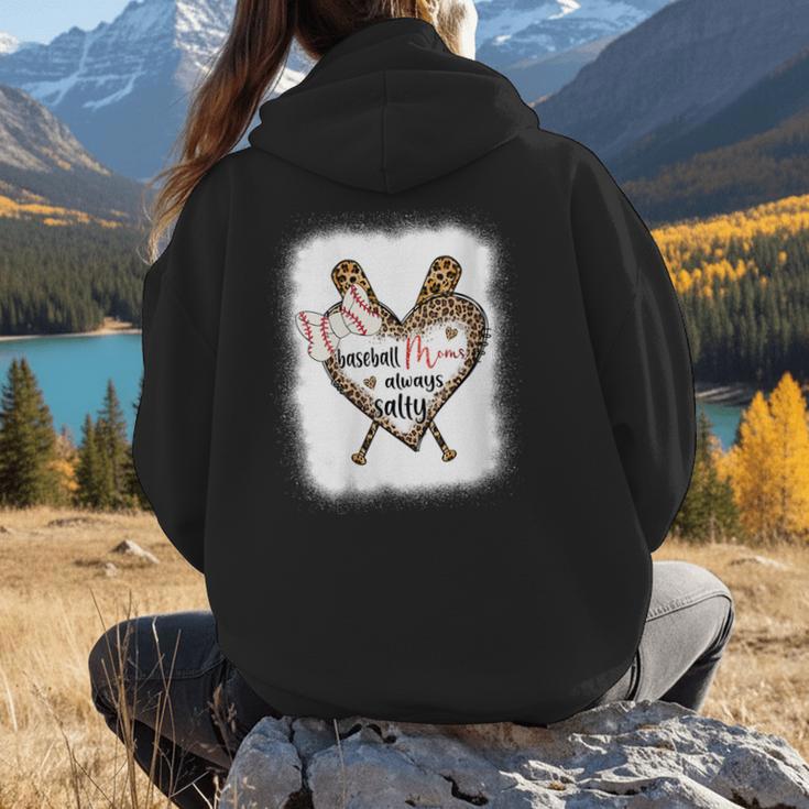 Baseball Moms Always Salty Mommy Women Hoodie Back Print Baseball Moms Always Salty Mommy Women Hoodie Back Print