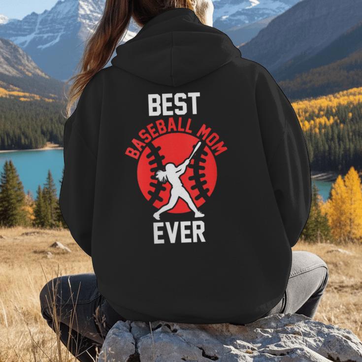 Best Baseball Mom Ever Baseball Women Hoodie Back Print Best Baseball Mom Ever Baseball Women Hoodie Back Print
