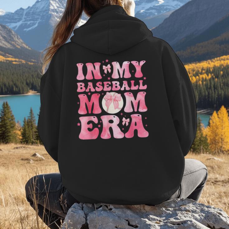 Coquette Bow In My Baseball Mom Era Baseball Mama Mother Day Women Hoodie Back Print Coquette Bow In My Baseball Mom Era Baseball Mama Mother Day Women Hoodie Back Print