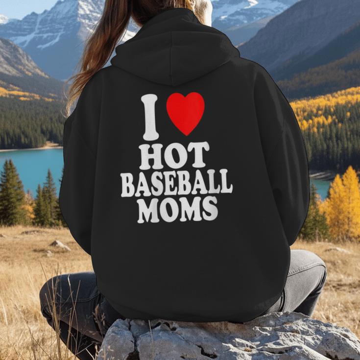 I Heart Love Hot Baseball Moms MILF Cougar Older Woman Women Hoodie Back Print