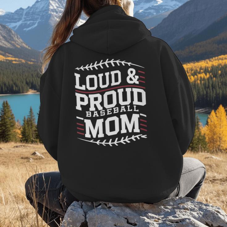 Loud & Proud Baseball Mom Mama Sport Cute Women Hoodie Back Print Loud & Proud Baseball Mom Mama Sport Cute Women Hoodie Back Print