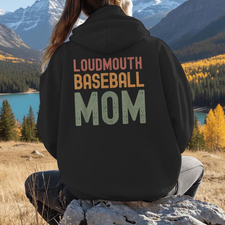 Loudmouth Baseball Mom Mother's Day Sports Cute Women Hoodie Back Print Loudmouth Baseball Mom Mother's Day Sports Cute Women Hoodie Back Print