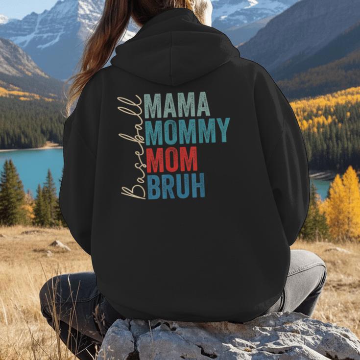 Mama Mommy Mom Bruh Baseball Mom Lover Mother's Day Women Hoodie Back Print Mama Mommy Mom Bruh Baseball Mom Lover Mother's Day Women Hoodie Back Print