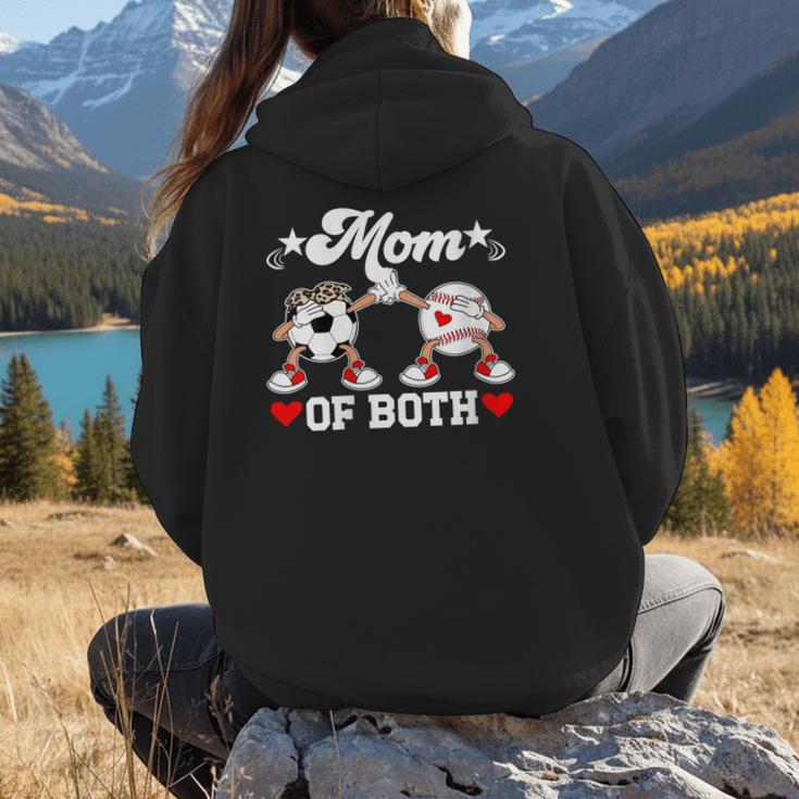 Mom Of Both Soccer Baseball Mom Of A Baseball Soccer Player Women Hoodie Back Print Mom Of Both Soccer Baseball Mom Of A Baseball Soccer Player Women Hoodie Back Print
