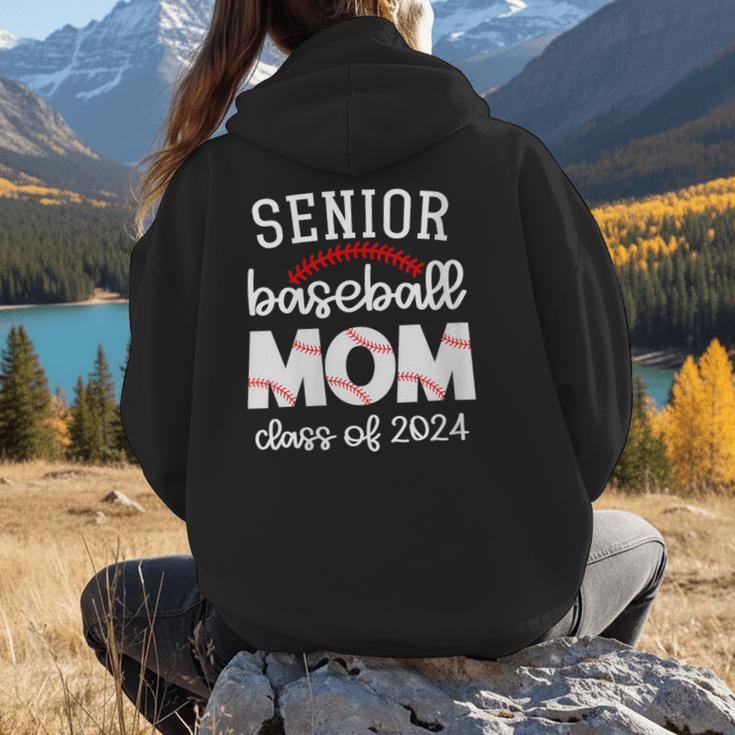 Senior Baseball Mom Class Of 2024 Baseball Senior Night Women Hoodie Back Print Senior Baseball Mom Class Of 2024 Baseball Senior Night Women Hoodie Back Print