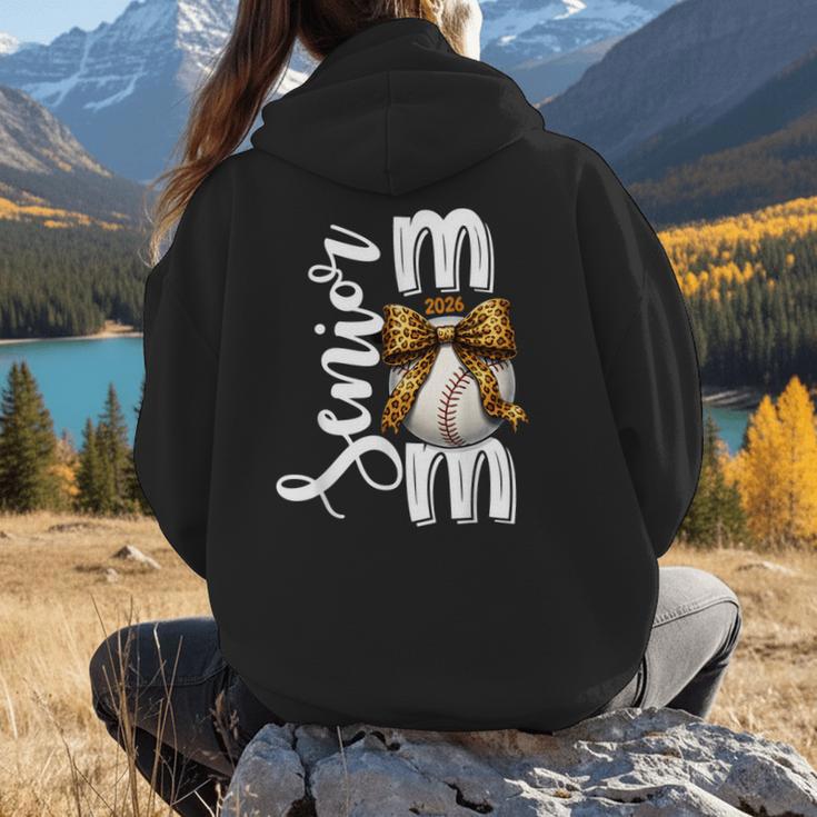 Senior Baseball Mom Class Of 2026 Player Graduation Grad Women Hoodie Back Print Senior Baseball Mom Class Of 2026 Player Graduation Grad Women Hoodie Back Print