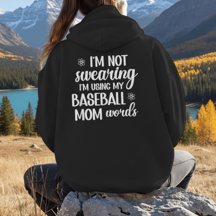 Using Baseball Mom Words Swearing Baseball Mom Sweary Women Hoodie Back Print Using Baseball Mom Words Swearing Baseball Mom Sweary Women Hoodie Back Print