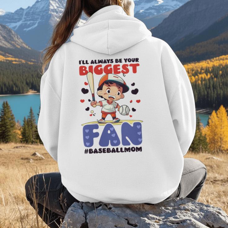 Always Your Biggest Fan Baseball Mom Women Hoodie Back Print