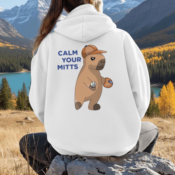 Capybara Calm Your Mitts Baseball Mom Sport Lover Tee Women Hoodie Back Print
