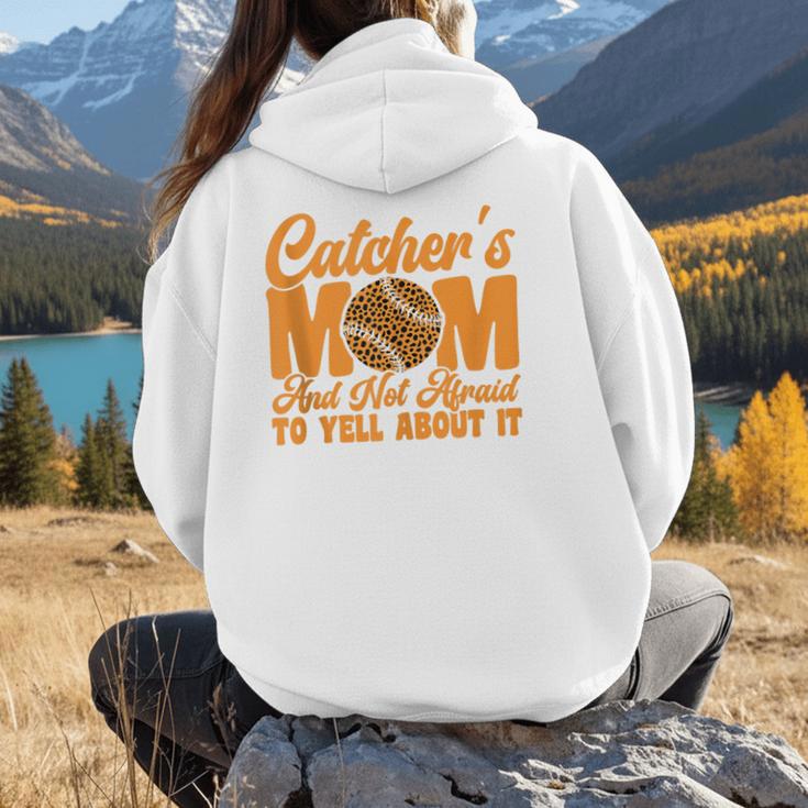 Catcher's Mom And Not Afraid Leopard Baseball Mom Women Hoodie Back Print Catcher's Mom And Not Afraid Leopard Baseball Mom Women Hoodie Back Print