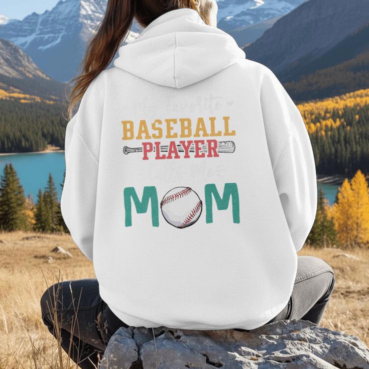 My Favorite Baseball Player Calls Me Mom Baseball Mom Premium Women Hoodie Back Print My Favorite Baseball Player Calls Me Mom Baseball Mom Premium Women Hoodie Back Print