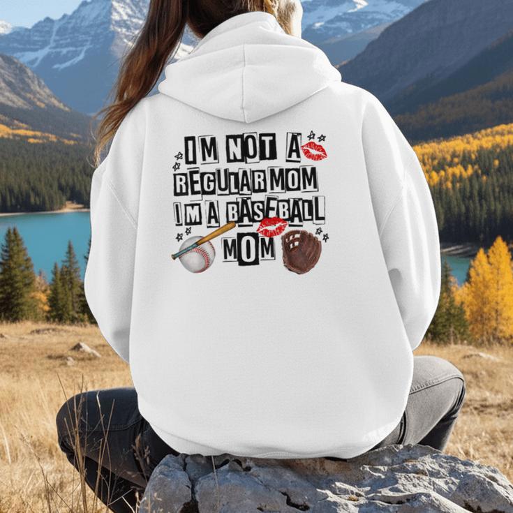 I'm Not A Regular Mom I'm A Baseball Mom Mother's Day Women Hoodie Back Print I'm Not A Regular Mom I'm A Baseball Mom Mother's Day Women Hoodie Back Print