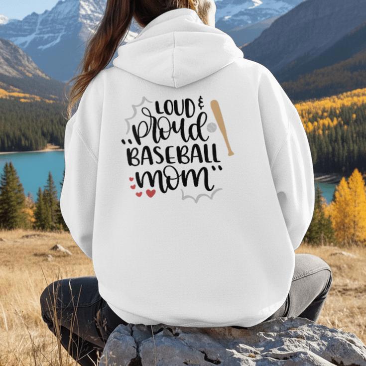 Loud & Proud Baseball Mom Women Hoodie Back Print Loud & Proud Baseball Mom Women Hoodie Back Print