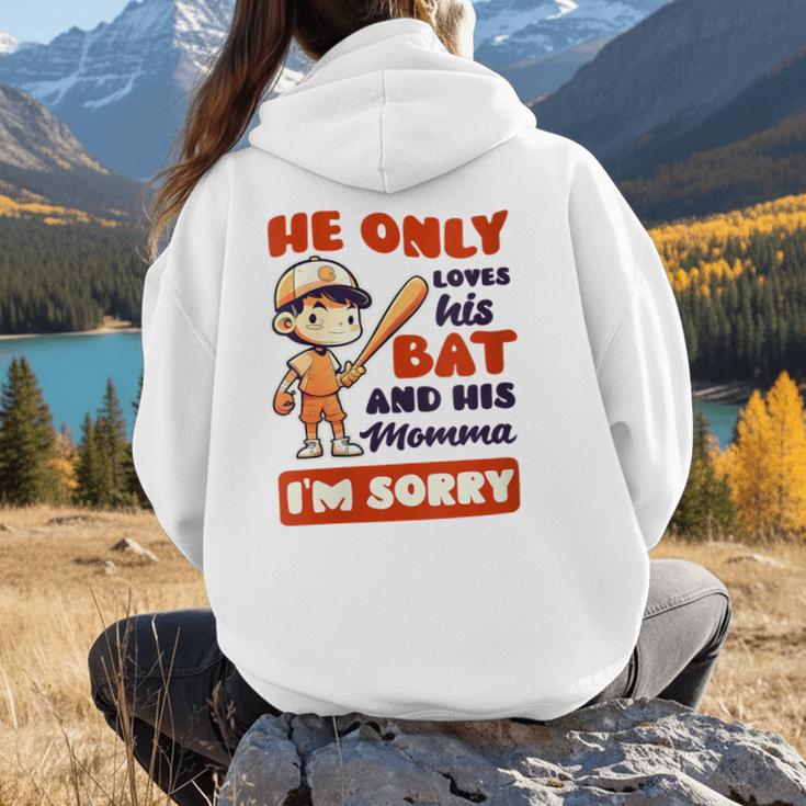 Loves Bat And His Momma Baseball Mom Women Hoodie Back Print Loves Bat And His Momma Baseball Mom Women Hoodie Back Print