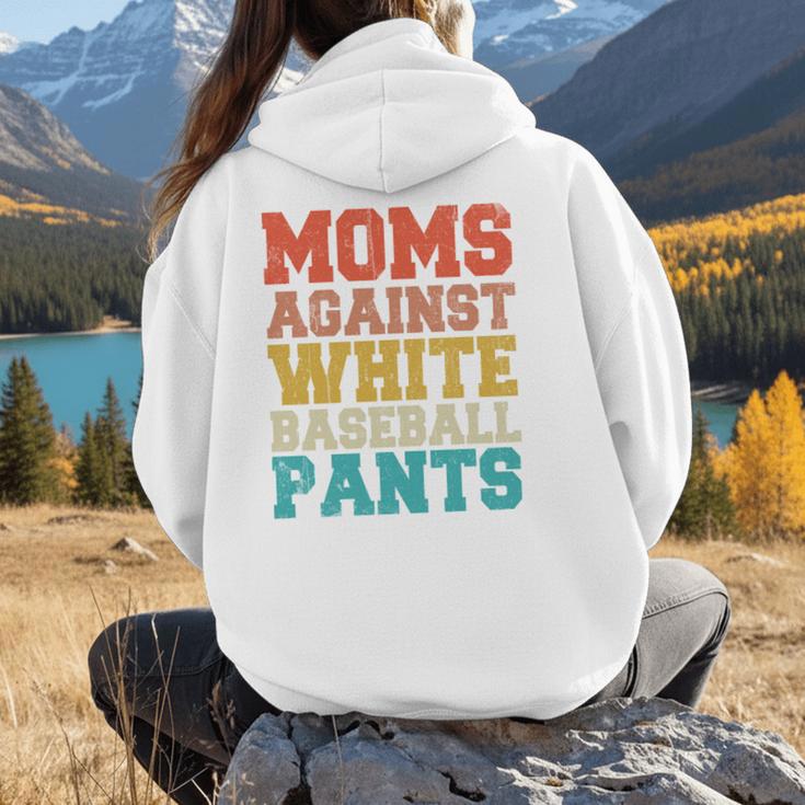 Moms Against Baseball Pants Baseball Mom Mother Women Hoodie Back Print Moms Against Baseball Pants Baseball Mom Mother Women Hoodie Back Print