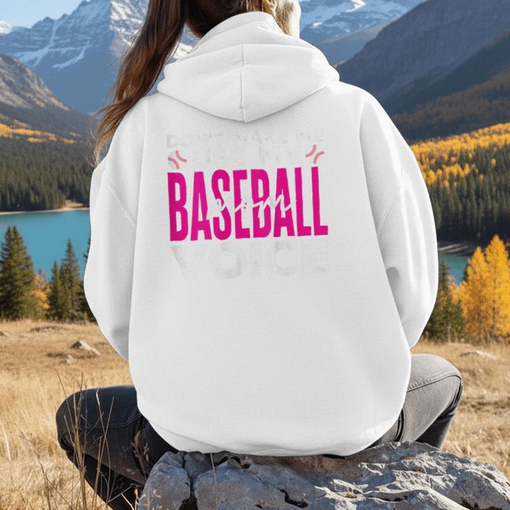 Mothers Don'T Make Me Use My Baseball Mom Voice Women Hoodie Back Print