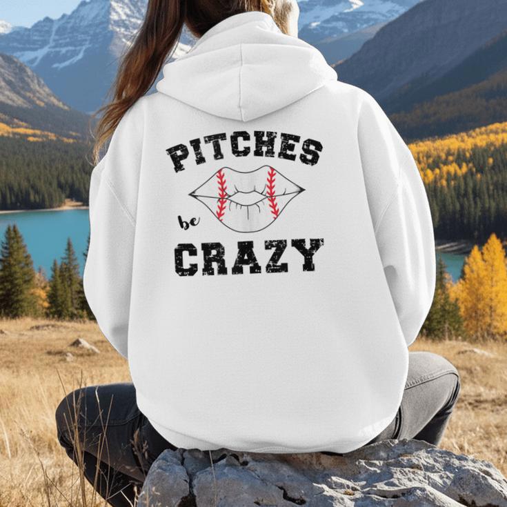 Pitches Be Crazy Baseball Moms Softball Players Hey Batter Women Hoodie Back Print Pitches Be Crazy Baseball Moms Softball Players Hey Batter Women Hoodie Back Print