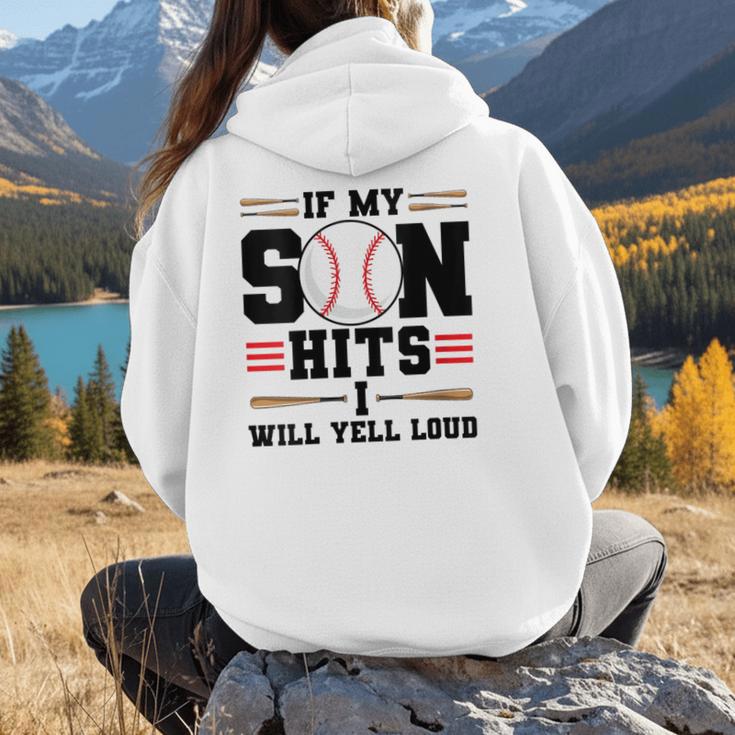 If My Son Hits I Will Yell Loud Baseball Mom Women Hoodie Back Print