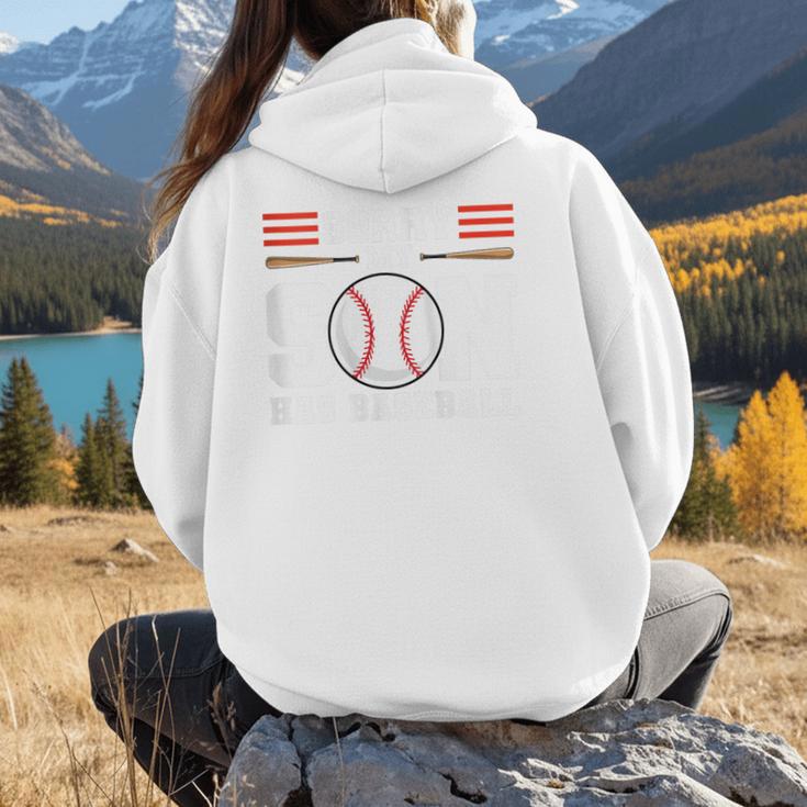 Sorry My Son Has Baseball Baseball Mom Women Hoodie Back Print Sorry My Son Has Baseball Baseball Mom Women Hoodie Back Print