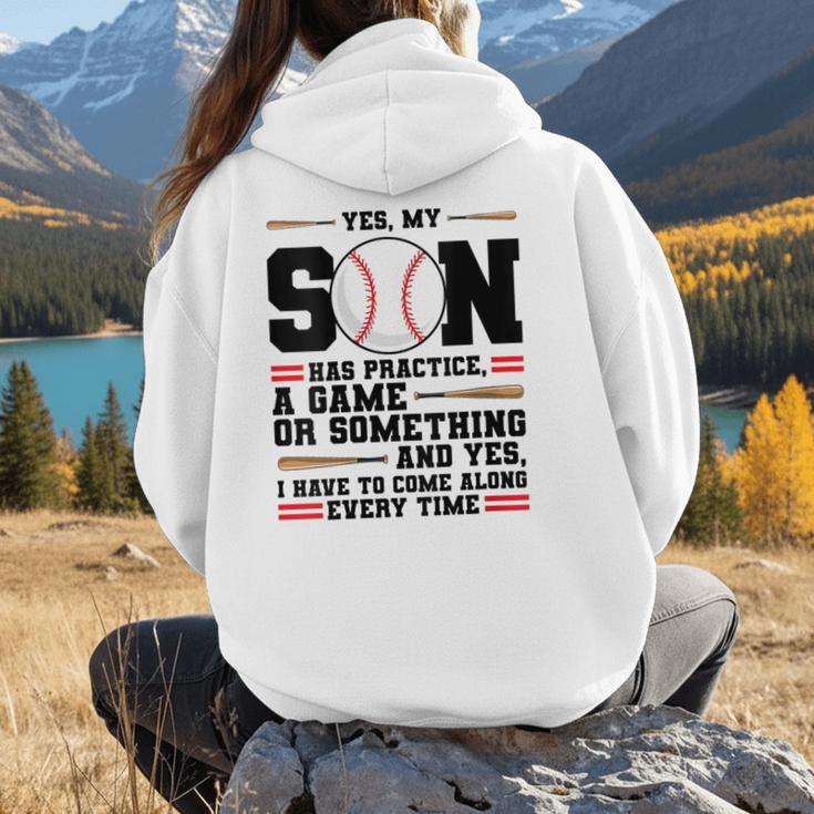 Yes Son Has Practice a Game Baseball Mom Women Hoodie Back Print Yes Son Has Practice a Game Baseball Mom Women Hoodie Back Print