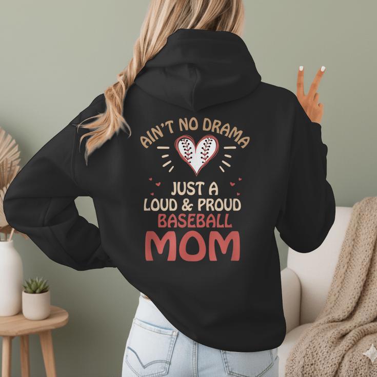 Ain’t No Drama Just a Loud & Proud Baseball Mom Women Hoodie Back Print