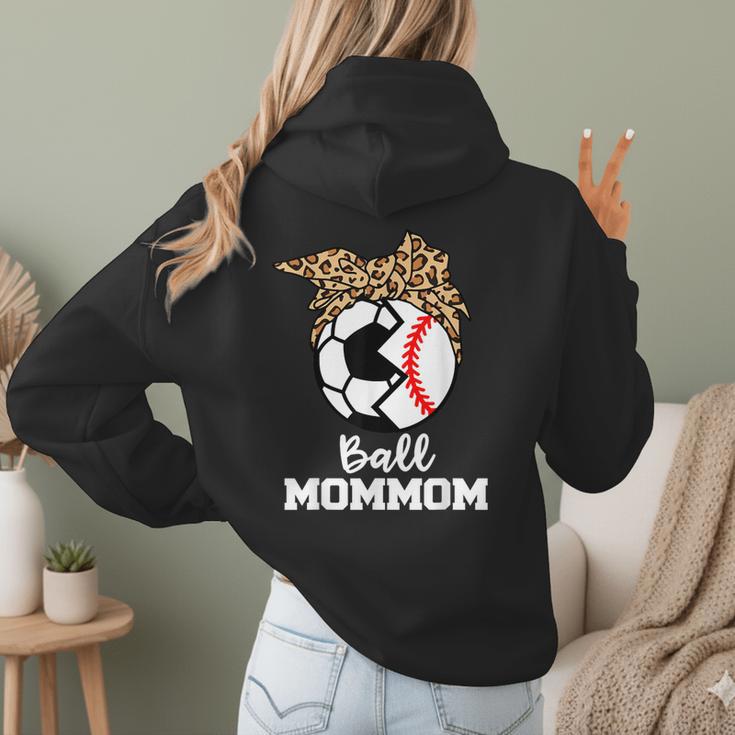 Ball MomMom Soccer Baseball Mom Mom Women Hoodie Back Print Ball MomMom Soccer Baseball Mom Mom Women Hoodie Back Print