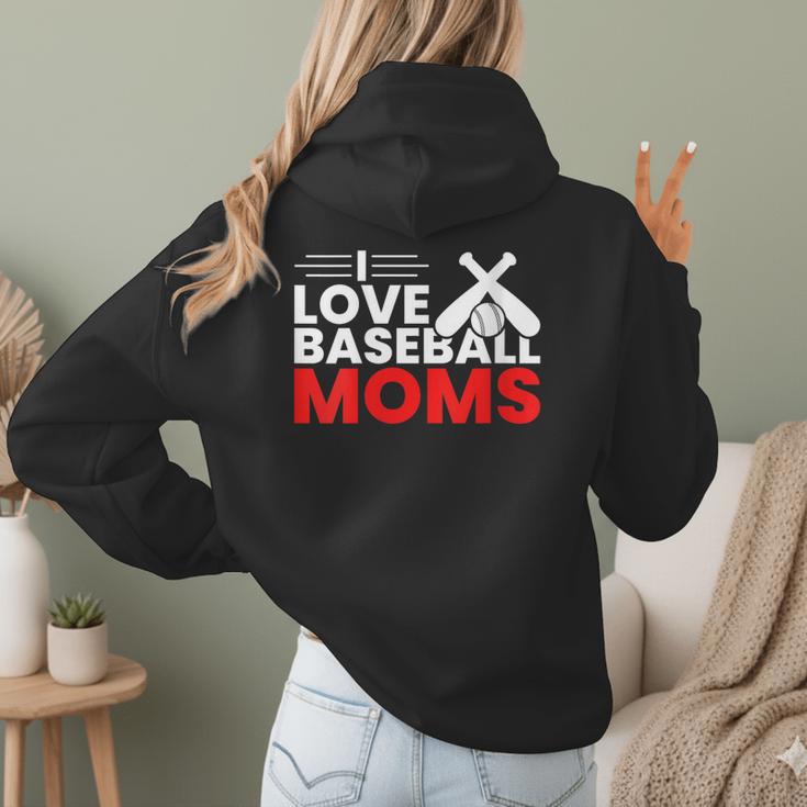 Baseball I Love Baseball Moms Women Hoodie Back Print