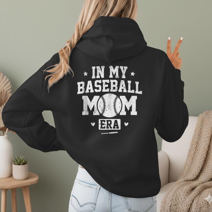 In My Baseball Mom Era Cool Mommy Women Hoodie Back Print In My Baseball Mom Era Cool Mommy Women Hoodie Back Print