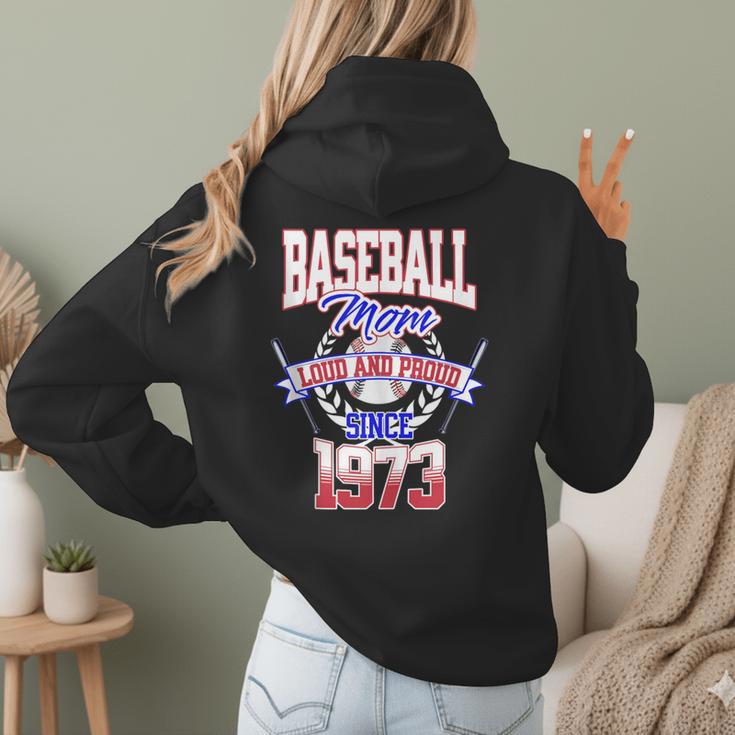 Baseball Mom Loud & Proud Since 1973 Women Hoodie Back Print Baseball Mom Loud & Proud Since 1973 Women Hoodie Back Print
