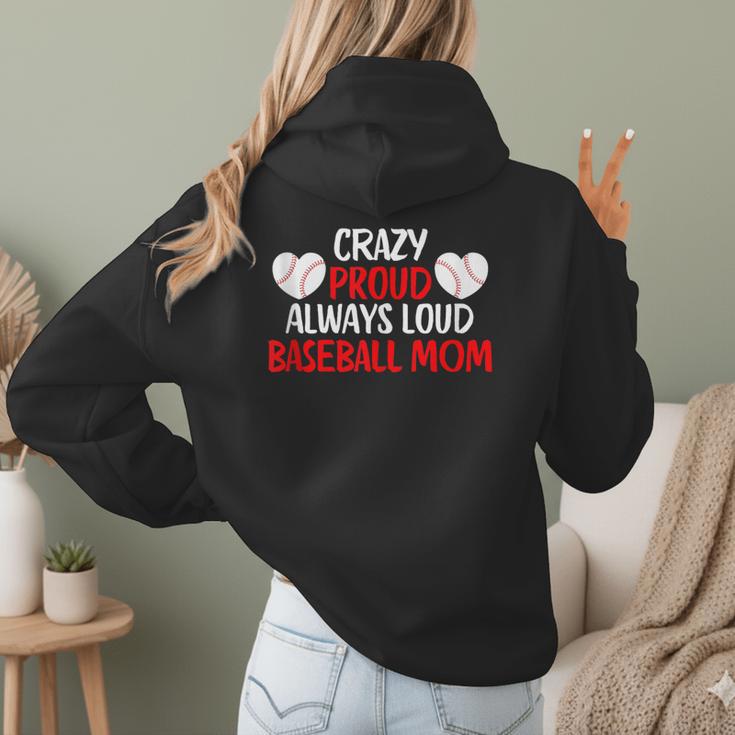 Crazy Proud Always Loud Baseball Mom Shirt Baseball Women Hoodie Back Print Crazy Proud Always Loud Baseball Mom Shirt Baseball Women Hoodie Back Print