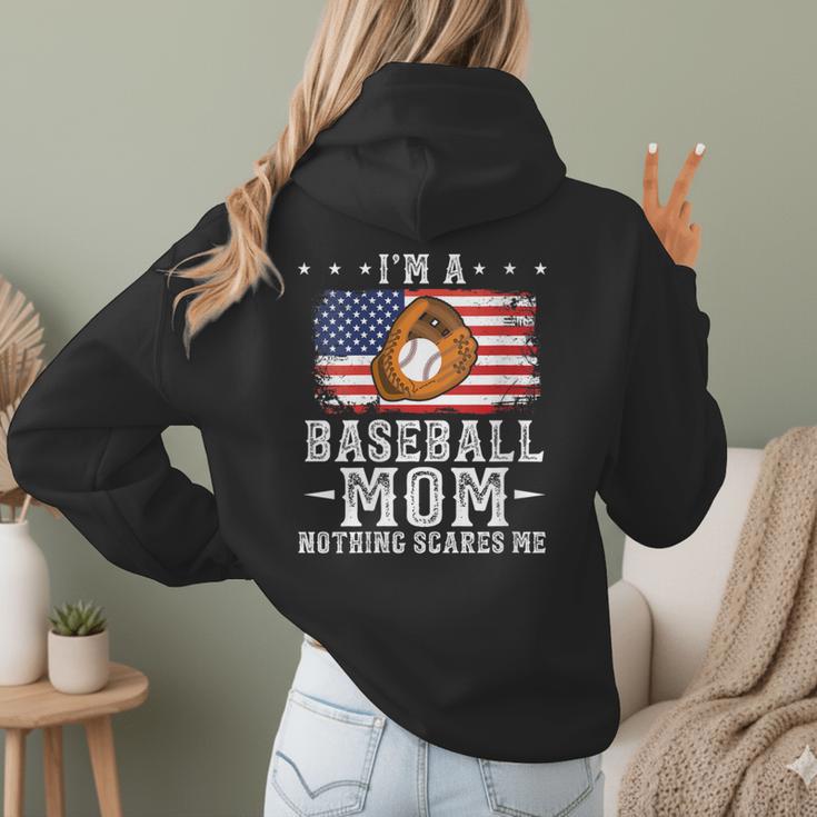 I'm a Baseball Mom Nothing Scares Me Baseball Women Hoodie Back Print I'm a Baseball Mom Nothing Scares Me Baseball Women Hoodie Back Print