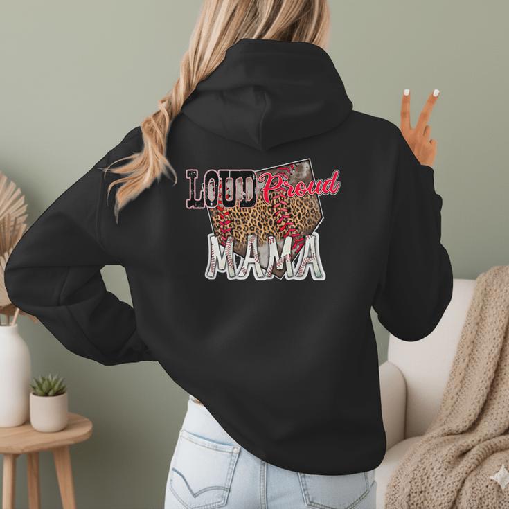 Loud Proud Mama Baseball Mom Women Hoodie Back Print Loud Proud Mama Baseball Mom Women Hoodie Back Print