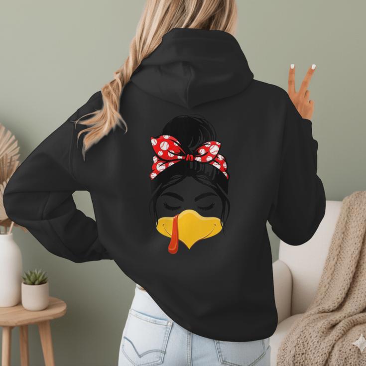 Messy Bun Baseball Mom Turkey Face Matching Thanksgiving Women Hoodie Back Print Messy Bun Baseball Mom Turkey Face Matching Thanksgiving Women Hoodie Back Print