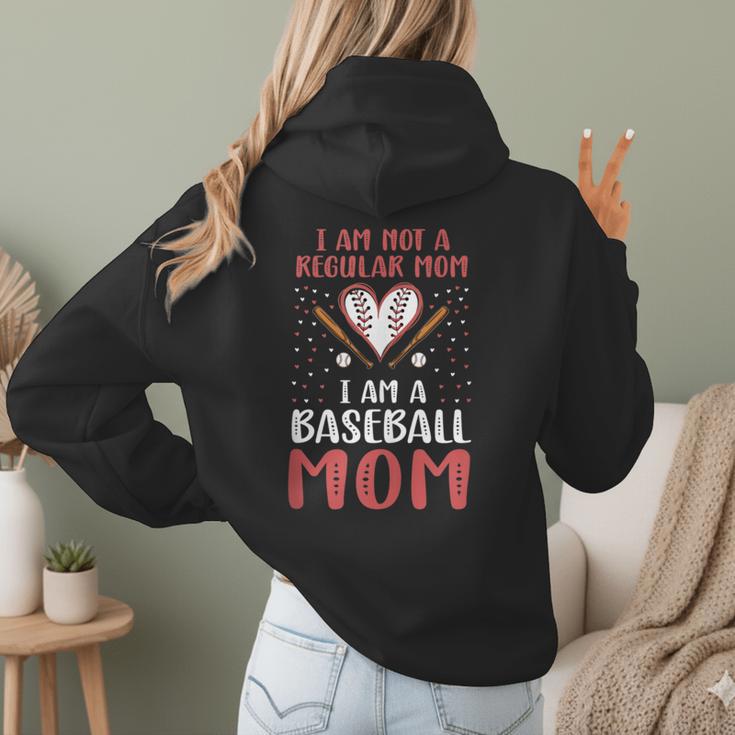 I Am Not a Regular Mom I Am a Baseball Mom Women Hoodie Back Print