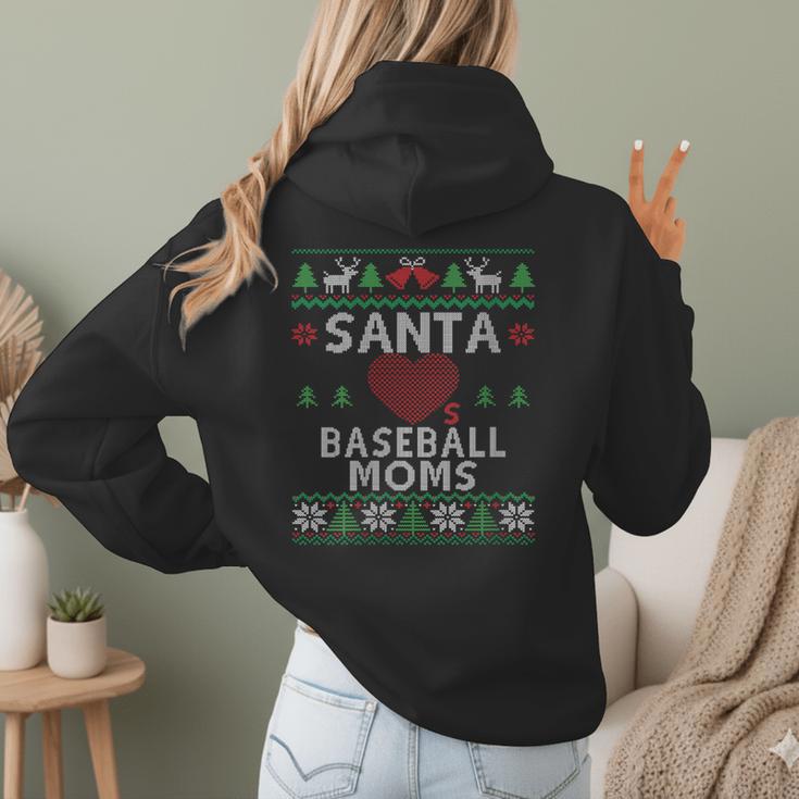 Santa Loves Baseball Moms Ugly Christmas Women Hoodie Back Print Santa Loves Baseball Moms Ugly Christmas Women Hoodie Back Print