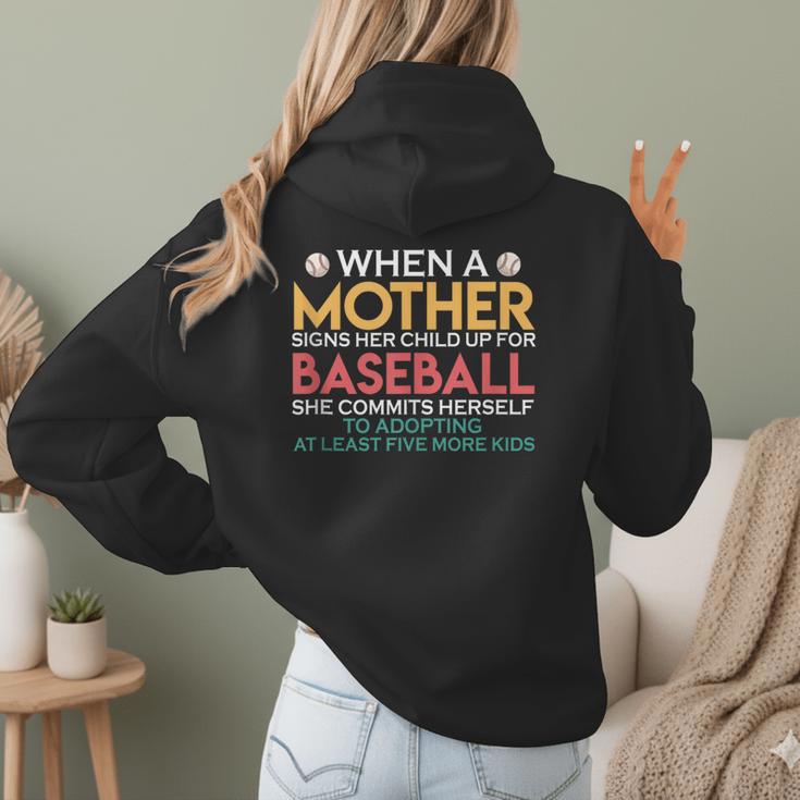When A Mother Signs Child Up For Baseball Baseball Mom Women Hoodie Back Print When A Mother Signs Child Up For Baseball Baseball Mom Women Hoodie Back Print