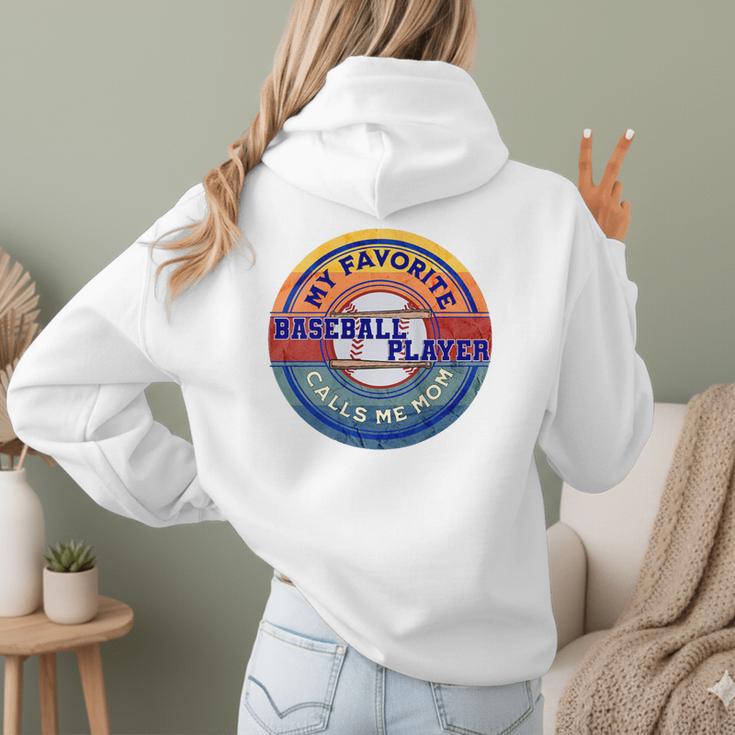 Baseball Moms My Favorite Baseball Player Call Me Moms Women Hoodie Back Print Baseball Moms My Favorite Baseball Player Call Me Moms Women Hoodie Back Print