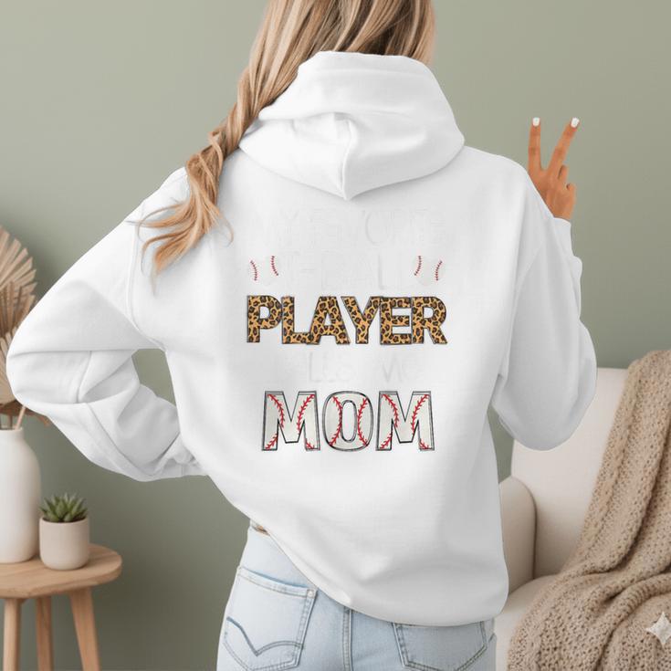 My Favorite T-Ball Player Calls Me Mom Baseball Mom Tee Ball Women Hoodie Back Print