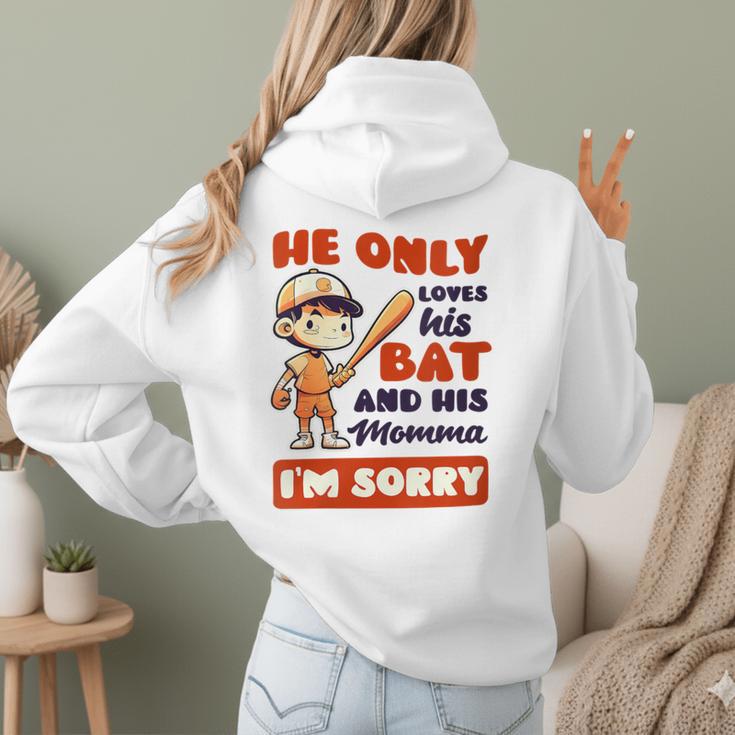Loves Bat And His Momma Baseball Mom Women Hoodie Back Print Loves Bat And His Momma Baseball Mom Women Hoodie Back Print