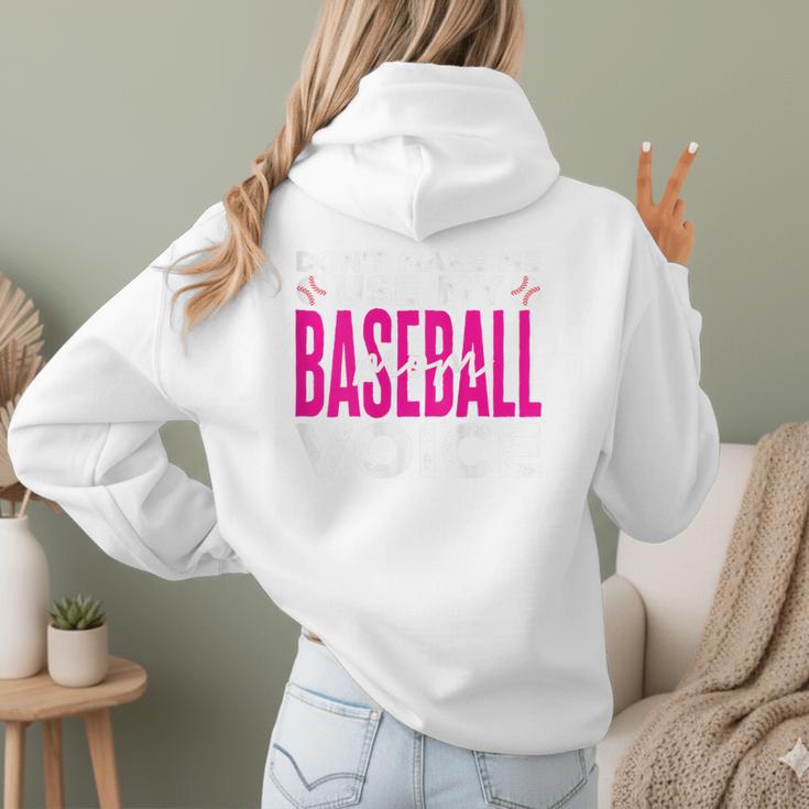 Mothers Don'T Make Me Use My Baseball Mom Voice Women Hoodie Back Print