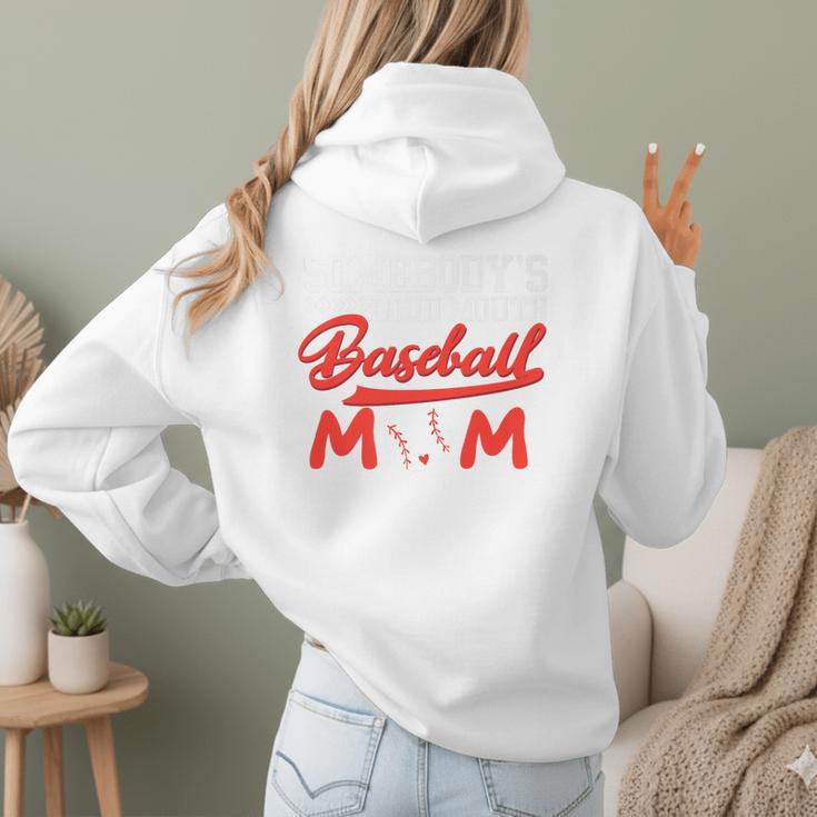 Somebody's Loud Mouth Baseball Mom Mama Premium Women Hoodie Back Print