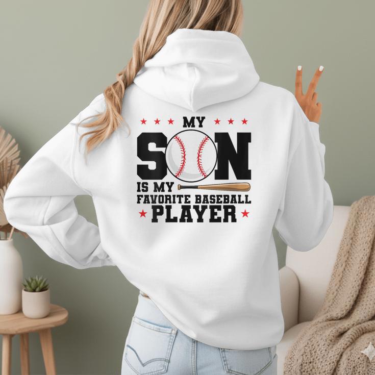 My Son Is My Favorite Baseball Player Baseball Mom Women Hoodie Back Print My Son Is My Favorite Baseball Player Baseball Mom Women Hoodie Back Print
