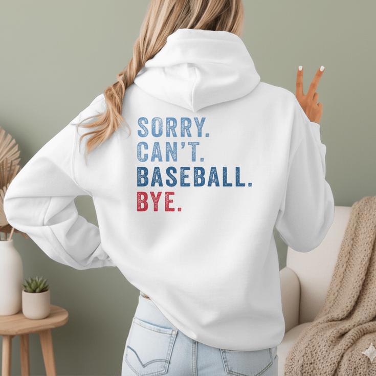 Sorry Can't Baseball Bye Baseball Mom Men Women Kids Premium Women Hoodie Back Print Sorry Can't Baseball Bye Baseball Mom Men Women Kids Premium Women Hoodie Back Print