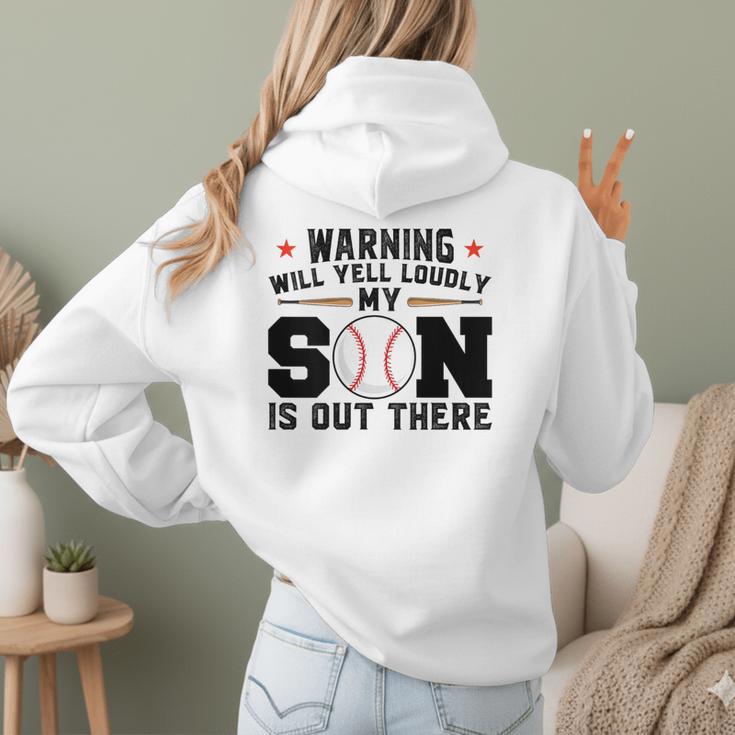 Warning Will Yell Loudly My Son Baseball Mom Women Hoodie Back Print Warning Will Yell Loudly My Son Baseball Mom Women Hoodie Back Print