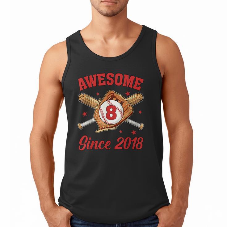8 Year Old Boys Awesome Since 2018 Baseball Birthday Men Tank Top