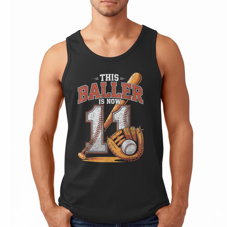 This Baller Is Now 11 Year Baseball Player 11th Birthday Boy Men Tank Top