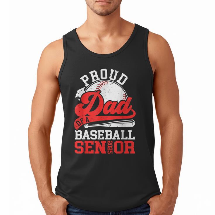Baseball Dad Shirt Proud Dad Of A Baseball 2025 Senior Men Tank Top